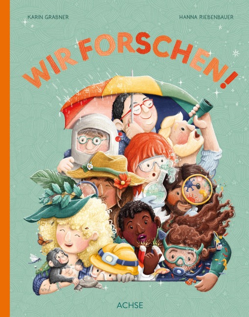 Wir forschen! - Karin Grabner