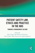 Cover-Bild zum Titel 'Patient Safety Law, Ethics and Practice in the NHS' von ''
