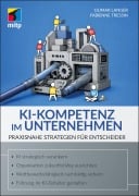 Cover-Bild zum Titel 'KI-Kompetenz aufbauen im Unternehmen' von 'Oumar Langer, Fabienne Tressin'