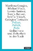 Polizei, Politik, Polis - Marilena Geugjes, Michael Haus, Leonie Jantzer, Svenja Keitzel, Sybille Münch