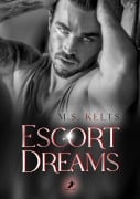 Cover-Bild zum Titel 'Escort Dreams' von 'M. S. Kelts'