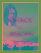 Divorcio a la mexicana - Ed Teja