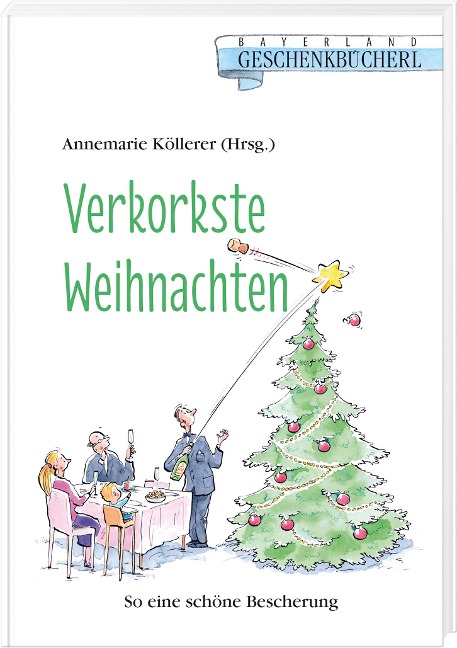 Verkorkste Weihnachten - 