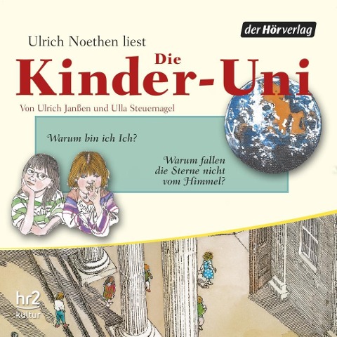 Die Kinder-Uni Bd 2 - 4. Forscher erklären die Rätsel der Welt - Ulrich Janßen, Ulla Steuernagel, Wolfgang Binder