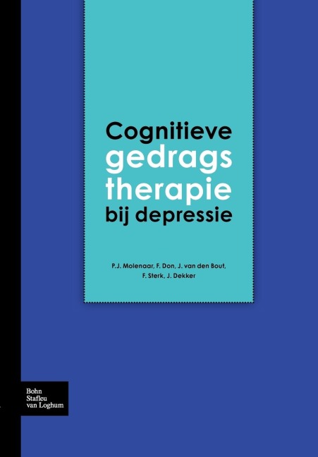 Cognitieve Gedragstherapie Bij Depressie - P J Molenaar, F J Henk Don
