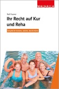 Cover-Bild zum Titel 'Ihr Recht auf Kur und Reha' von 'Ralf Hauner'