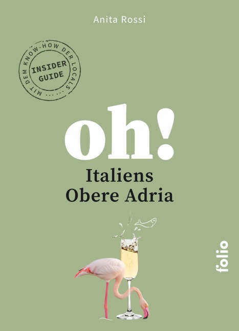 Oh! Italiens Obere Adria - Anita Rossi