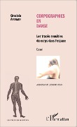 Cover-Bild zum Titel 'Corpographies en danse' von 'Andrade'