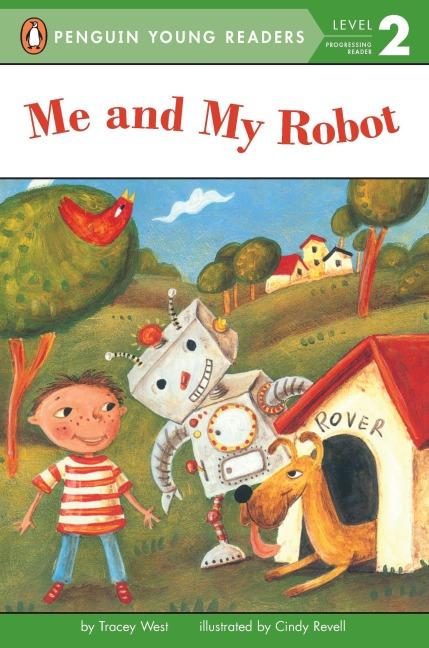 Me and My Robot - Tracey West