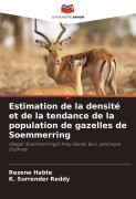 Cover-Bild zum Titel 'Estimation de la densité et de la tendance de la population de gazelles de Soemmerring' von 'Rezene Habte, K. Surrender Reddy'