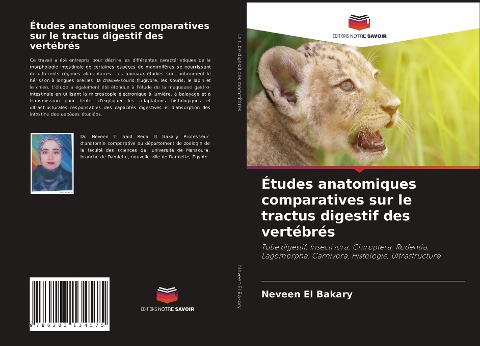 Études anatomiques comparatives sur le tractus digestif des vertébrés - Neveen El Bakary
