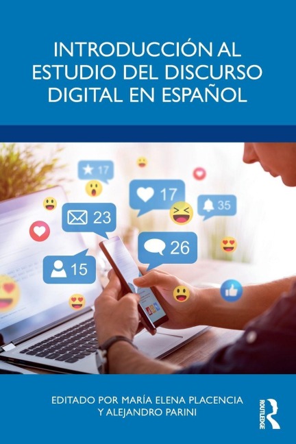 Introducción al estudio del discurso digital en español - 