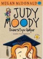 Judy Moody - Üniversiteye Gidiyor - Megan Mcdonald