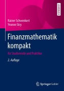 Cover-Bild zum Titel 'Finanzmathematik kompakt' von 'Yvonne Stry, Rainer Schwenkert'