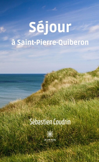 Séjour à Saint-Pierre-Quiberon - Sébastien Coudrin
