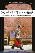 Cover-Bild zum Titel 'Soul of Marrakesh' von 'Zohar Benjelloun, Fabrice Nadjari'