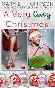 Cover-Bild zum Titel 'A Very Curvy Christmas' von 'Mary E Thompson'