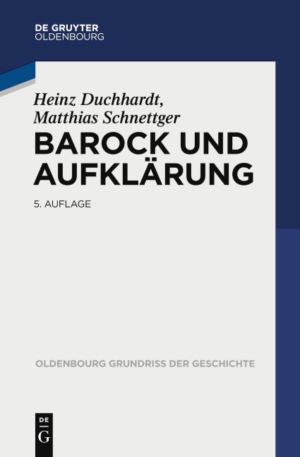 Barock und Aufklärung - Matthias Schnettger, Heinz Duchhardt