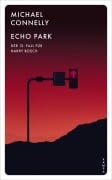 Cover-Bild zum Titel 'Echo Park' von 'Michael Connelly'