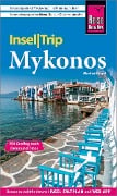 Cover-Bild zum Titel 'Reise Know-How InselTrip Mykonos mit Ausflug nach Delos und Tínos' von 'Markus Bingel'