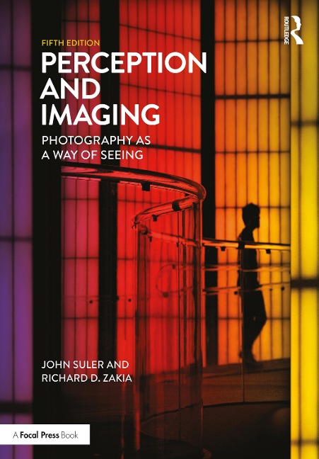 Perception and Imaging - John Suler, Richard D. Zakia