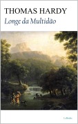 Cover-Bild zum Titel 'Longe da Multidão' von 'Thomas Hardy'
