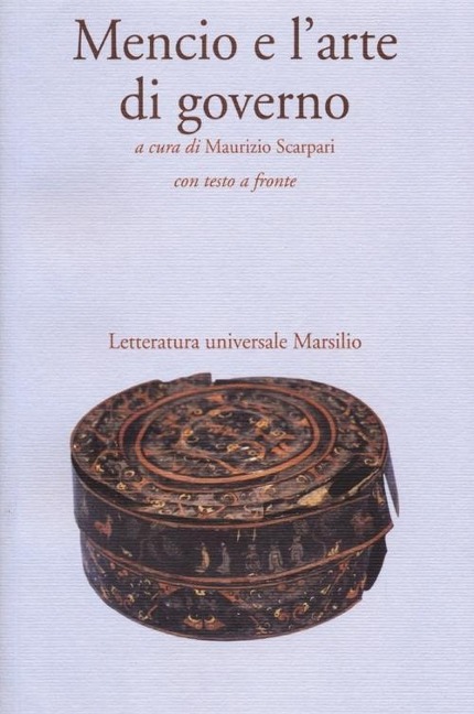 Mencio e l'arte di governo. Testo cinese a fronte - 