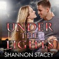 Cover-Bild zum Titel 'Under the Lights Lib/E' von 'Shannon Stacey'