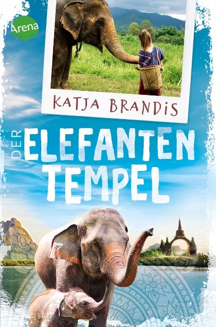 Der Elefantentempel - Katja Brandis