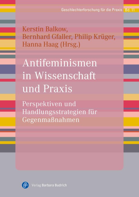 Antifeminismen in Wissenschaft und Praxis - 
