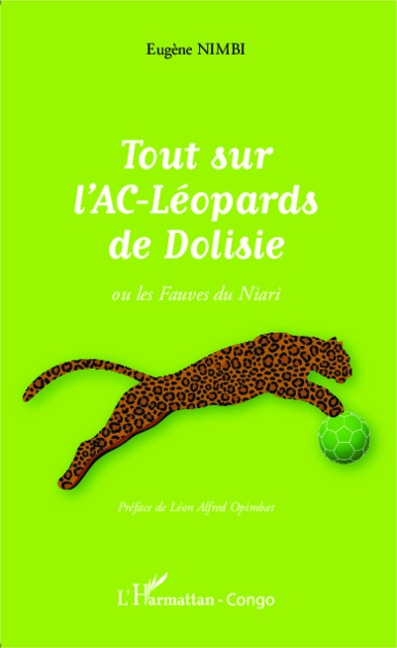 Tout sur l'AC-Léopards de Dolisie - Eugène Nimbi