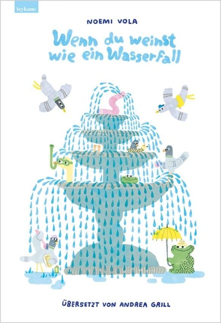 Wenn du weinst wie ein Wasserfall - Noemi Vola