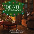 Cover-Bild zum Titel 'Death by Eggnog Lib/E' von 'Alex Erickson'