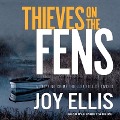 Cover-Bild zum Titel 'Thieves on the Fens' von 'Joy Ellis'