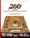 Cover-Bild zum Titel '200 Jahre organisierter Kölner Karneval' von ''
