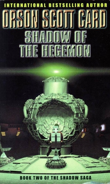 Shadow Of The Hegemon - Orson Scott Card