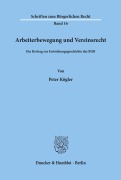 Cover-Bild zum Titel 'Arbeiterbewegung und Vereinsrecht.' von 'Peter Kögler'