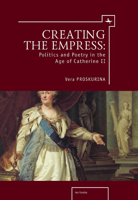 Creating the Empress - Vera Proskurina