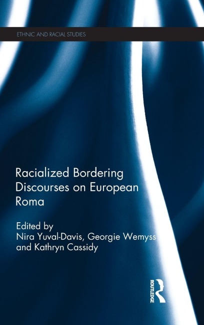 Racialized Bordering Discourses on European Roma - 