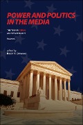 Power and Politics in the Media - 