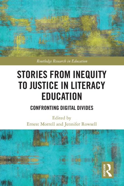 Stories from Inequity to Justice in Literacy Education - 