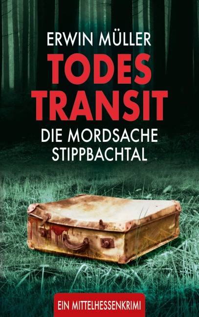 Todestransit - Erwin Müller