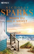 Cover-Bild zum Titel 'Wenn du mich siehst' von 'Nicholas Sparks'