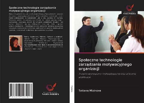 Spo¿eczne technologie zarz¿dzania motywacyjnego organizacji - Tatiana Mizinova