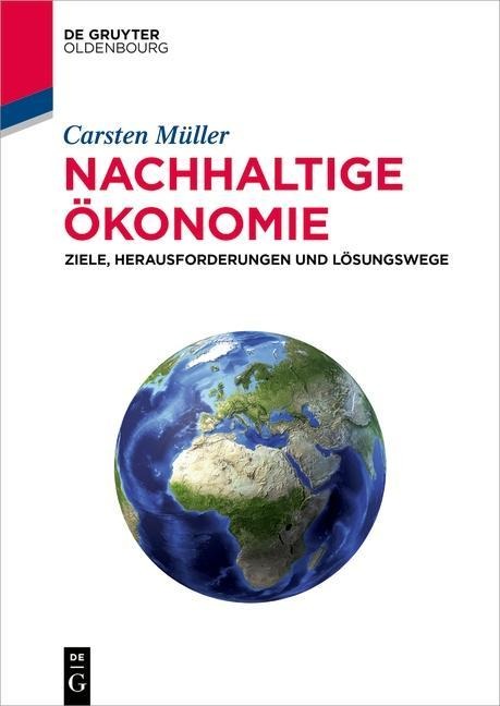 Nachhaltige Ökonomie - Carsten Müller