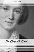 Cover-Bild zum Titel 'George Eliot: The Complete Novels' von 'Eliot George Eliot'