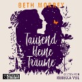 Cover-Bild zum Titel 'Tausend kleine Träume' von 'Beth Morrey'