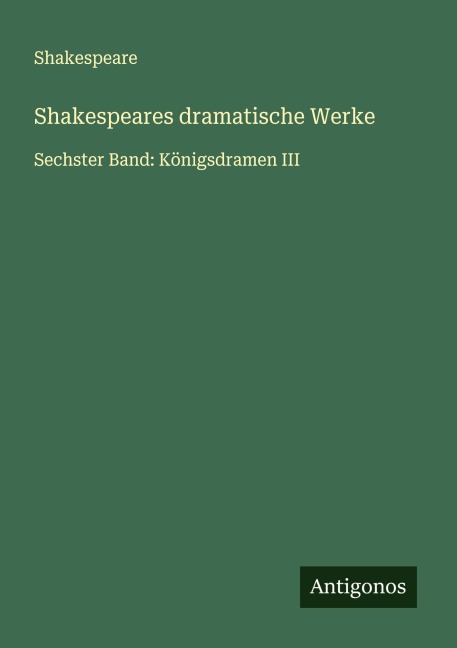 Shakespeares dramatische Werke - Shakespeare