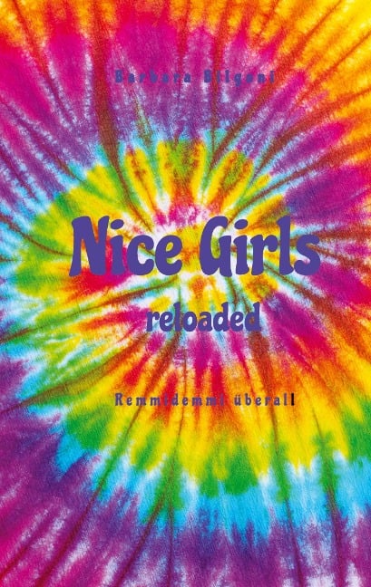 Nice Girls reloaded - Barbara Bilgoni
