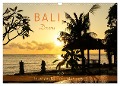 Bali Dreams - Inselzauber in Indonesien (Wandkalender 2025 DIN A3 quer), CALVENDO Monatskalender - U-Do U-Do